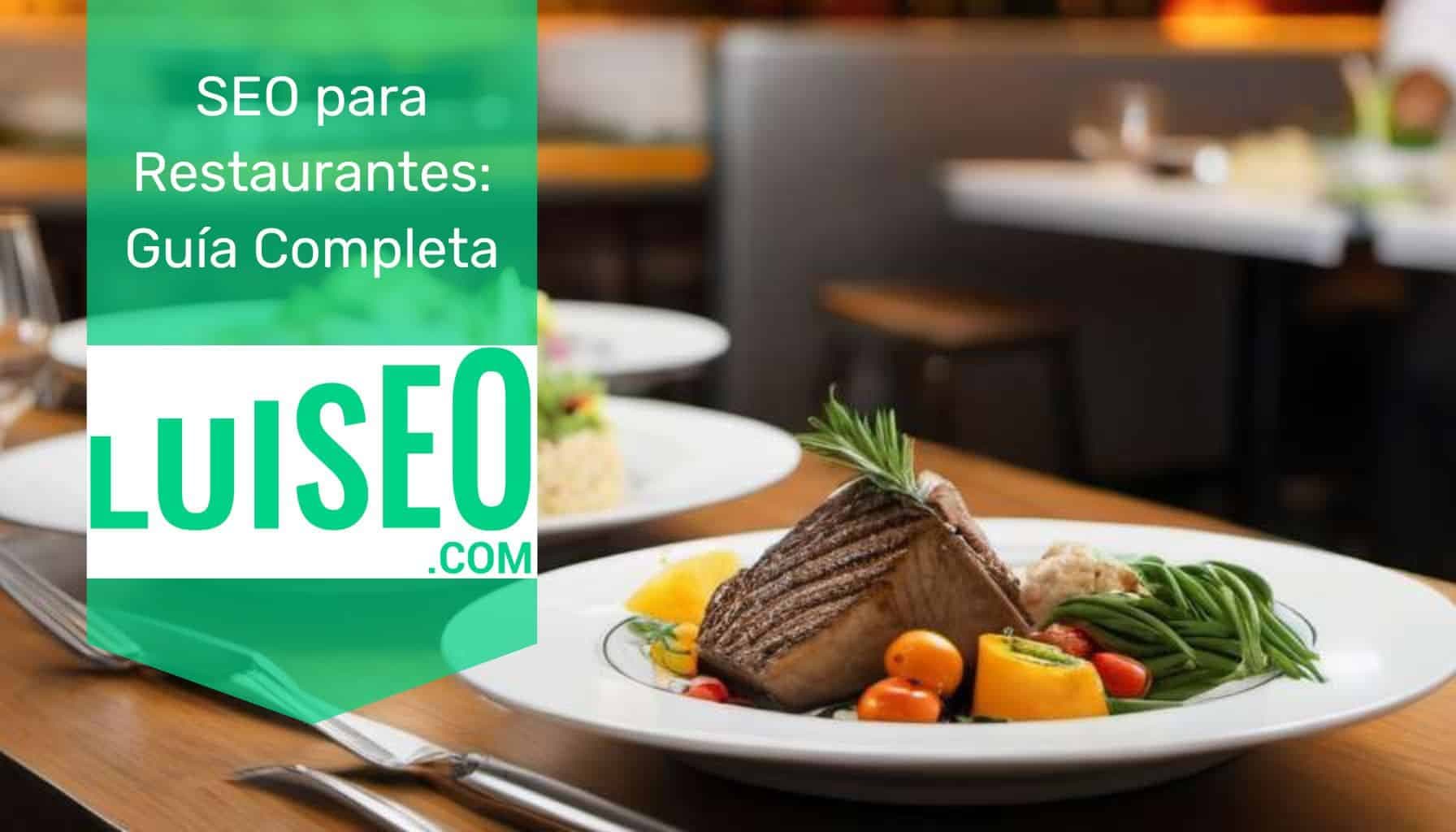 SEO para Restaurantes - Luiseo